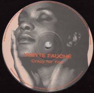 【12inch】Yvette Fauche / クレイジー・フォー・ユー(UK)