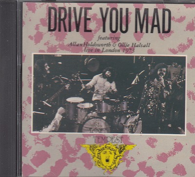 【CD】テンペスト/ドライブ・ユー・マッド-ライヴ・イン・ロンドン1973